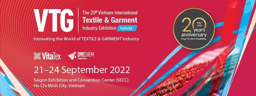 VTG - Textile & Garment Industry Exhibition in vietnam 2022